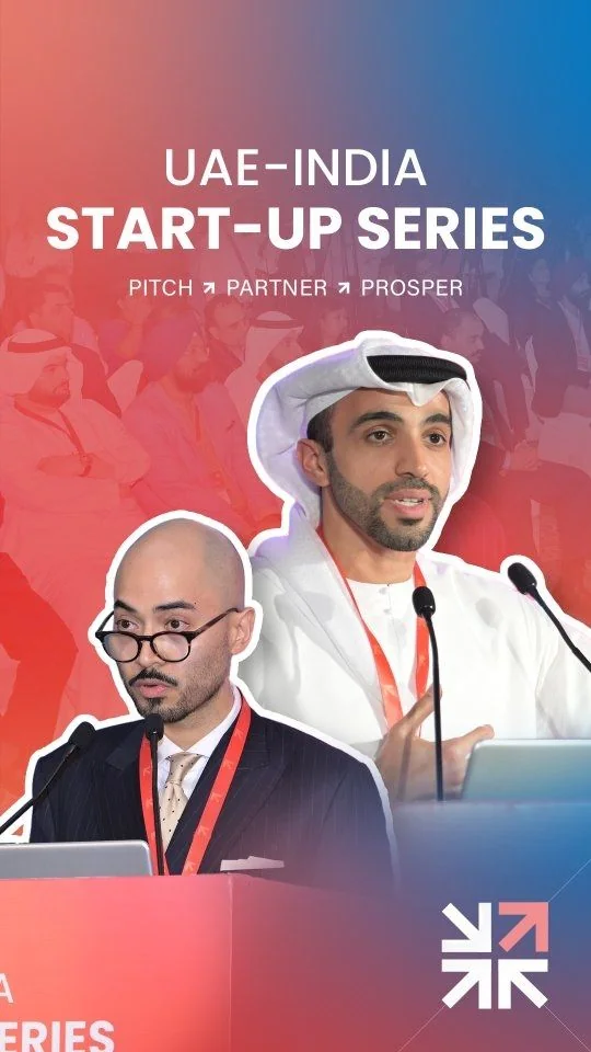 Reel cover on a red-to-blue gradient: two speakers cut out in front of an event crowd, under “UAE–India Start-Up Series — Pitch ↗ Partner ↗ Prosper”, with the series’ arrow mark.